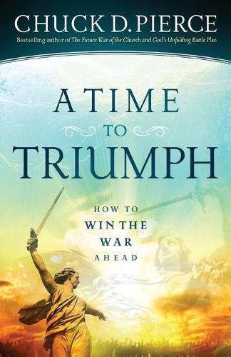 A Time to Triumph  How to Win the War Ahead