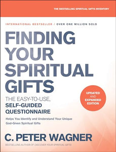 Finding Your Spiritual Gifts Questionnaire  The EasytoUse, SelfGuided Questionnaire 