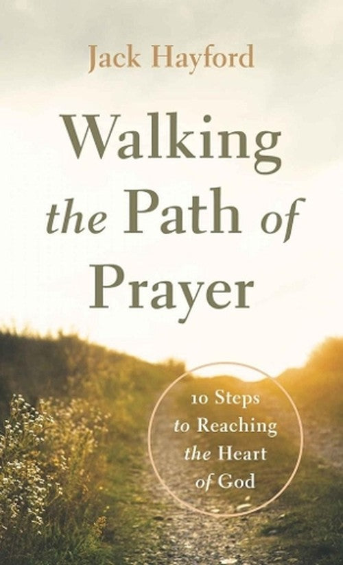 Walking the Path of Prayer