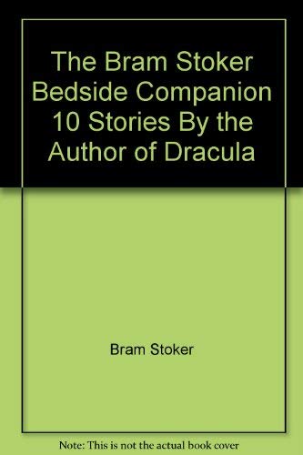 The Bram Stoker Bedside Companion
