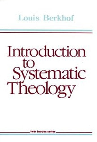 Introduction to Systematic Theology
