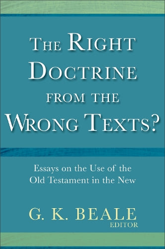 The Right Doctrine from the Wrong Texts?
