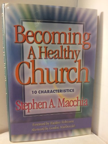 Becoming a Healthy Church