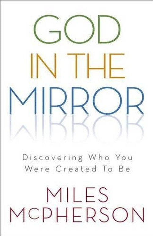 God in the Mirror