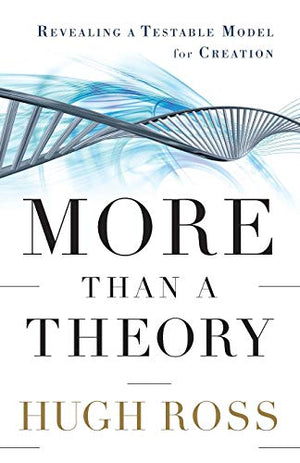 More Than a Theory  Revealing a Testable Model for Creation