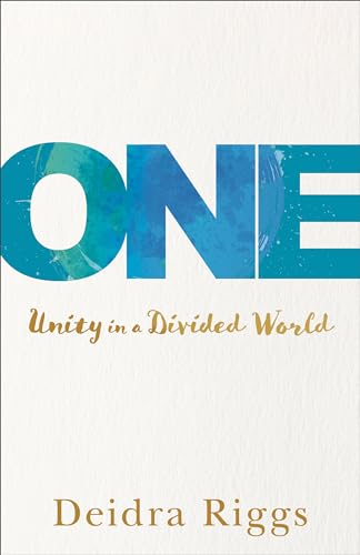 One  Unity in a Divided World