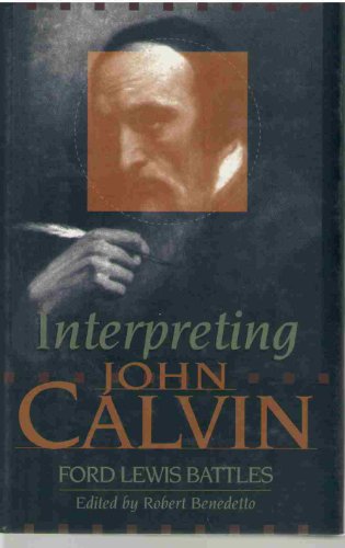 Interpreting John Calvin