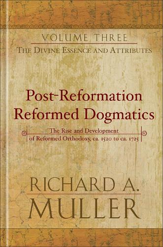 Post-Reformation Reformed Dogmatics