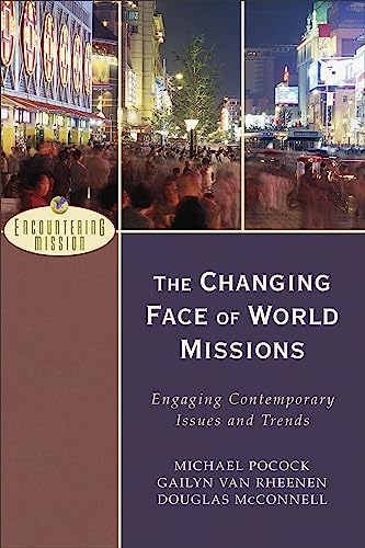 The Changing Face of World Missions