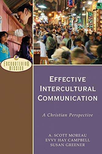 Effective Intercultural Communication  A Christian Perspective