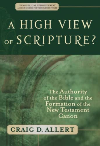 A High View of Scripture?