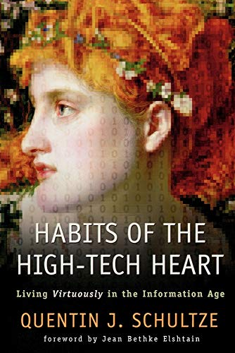 Habits of the High-tech Heart