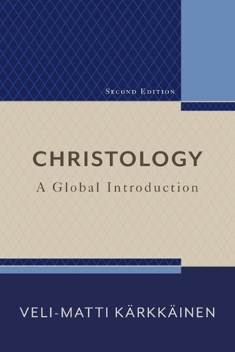 Christology  A Global Introduction