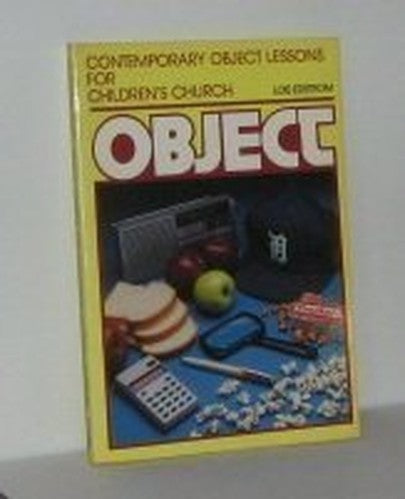 Contempory Object Lessons for Childrens Church