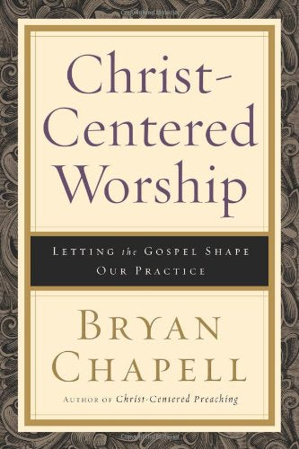 Christ-centered Worship