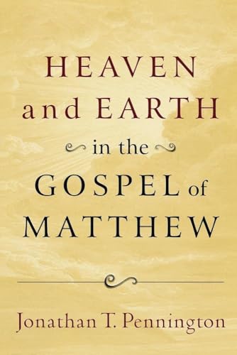 Heaven and Earth in the Gospel of Matthew
