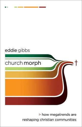 ChurchMorph How Megatrends Are Reshaping Christian  Communities