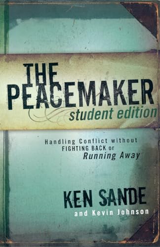 The Peacemaker  Handling Conflict without Fighting Back or Running Away