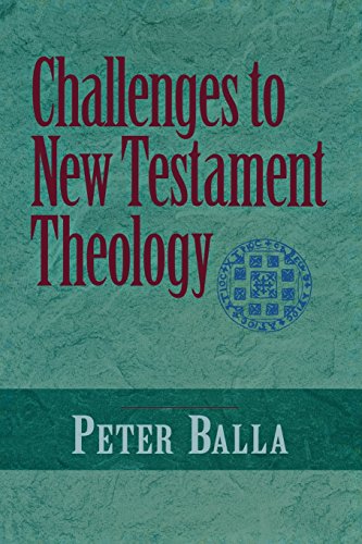 Challenges to New Testament Theology