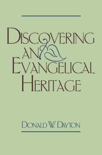 Discovering an Evangelical Heritage