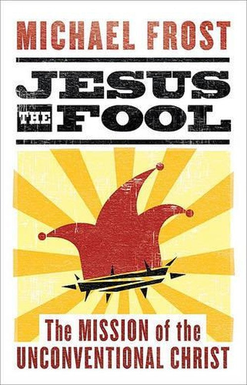 Jesus the Fool