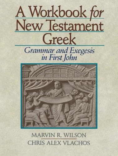 A Workbook for New Testament Greek