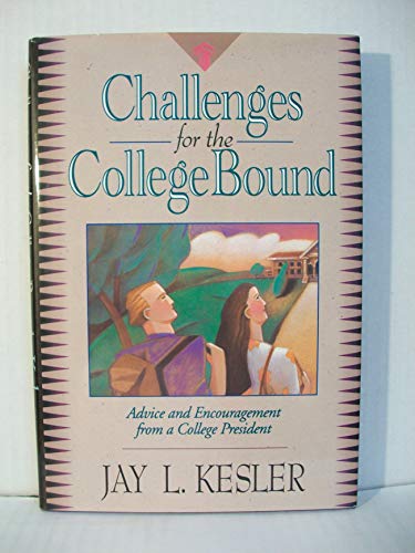 Challenges for the College Bound