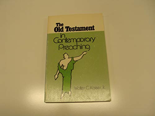 Old Testament in Contemporary Preaching