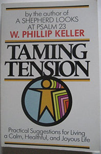Taming Tension 