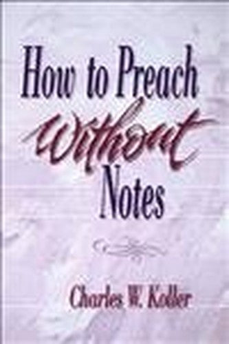 How to Preach without Notes