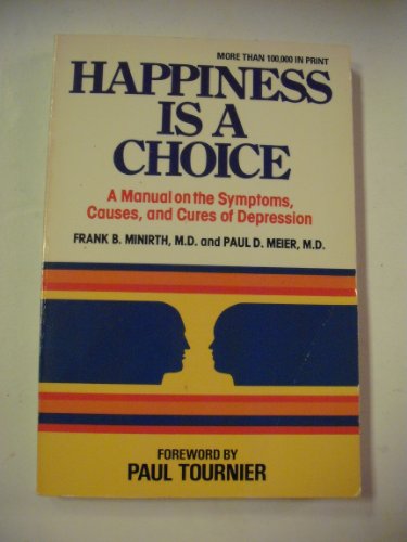 Happiness is a Choice