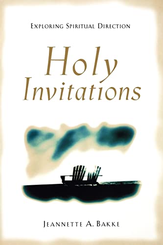 Holy Invitations  Exploring Spiritual Direction