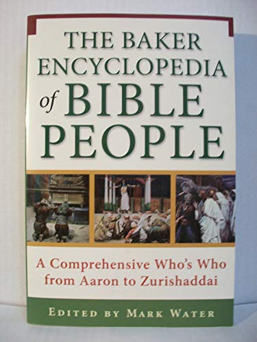 The Baker Encyclopedia of Bible People