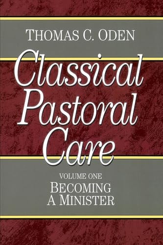Classical Pastoral Care