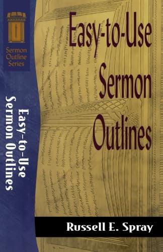 Easy-to-Use Sermon Outlines
