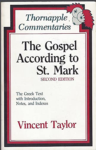 The Gospel According to St. Mark