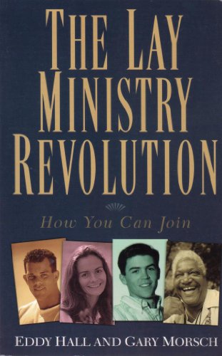 The Lay Ministry Revolution