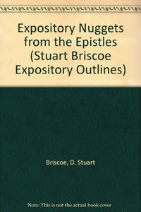 Expository Nuggets from the Epistles 
