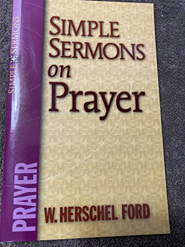 Simple Sermons on Prayer