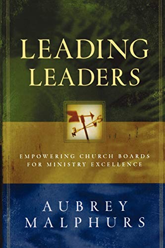 Leading Leaders  Empowering Church Boards for Ministry Excellence