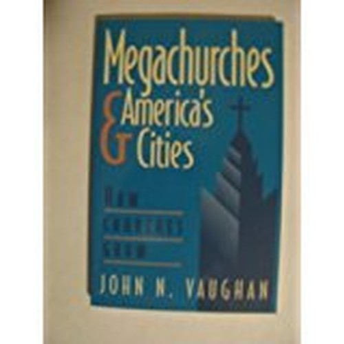 Megachurches and America's Cities