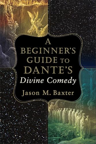 A Beginner's Guide to the Divine Comedy