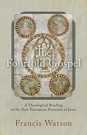 The Fourfold Gospel