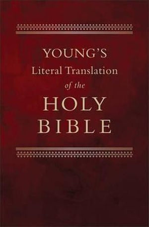 Young`s Literal Translation of the Bible