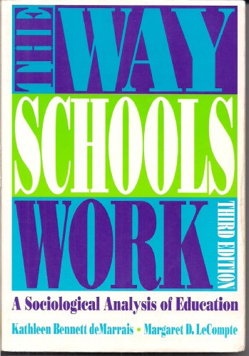 The Way Schools Work