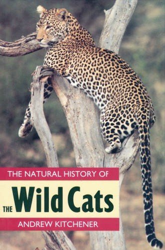 The Natural History of the Wild Cats