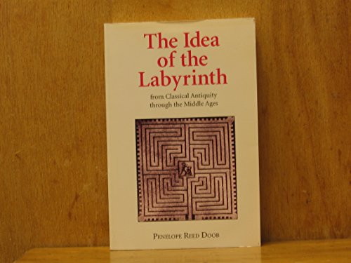 The Idea of the Labyrinth from Classical Antiquity Through the Middle Ages