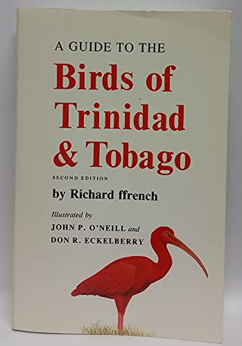 A Guide to the Birds of Trinidad and Tobago