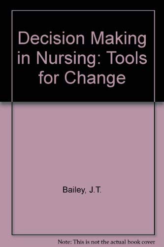 Decision Making in Nursing