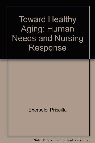 Toward Healthy Aging